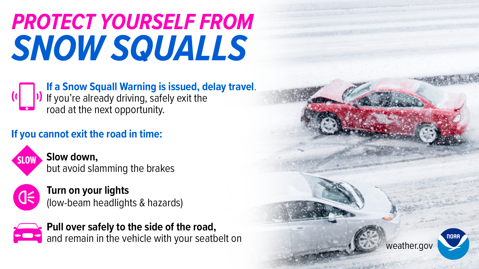 Snow Squall - Safety