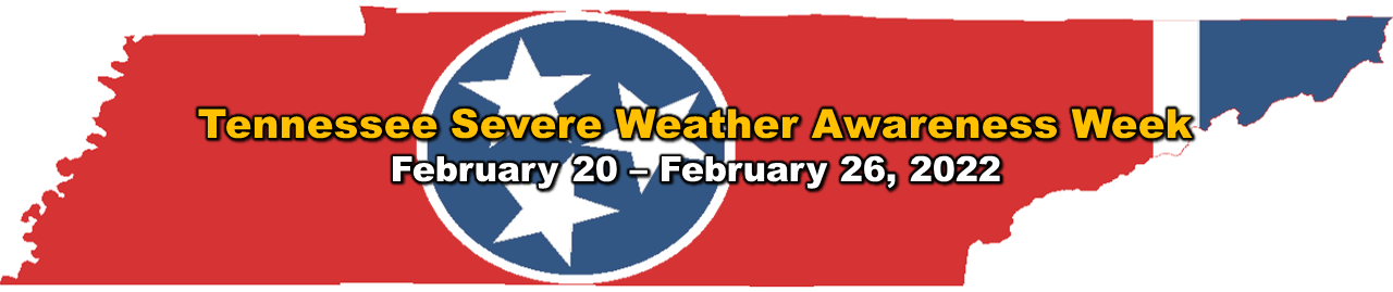 Tennessee Severe Weather Awareness Week