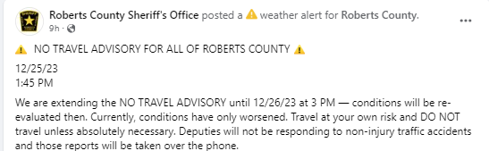 No Travel Advised for Roberts county at 1:45pm on December 25, 2023 (Via Roberts County Sheriff's Office)