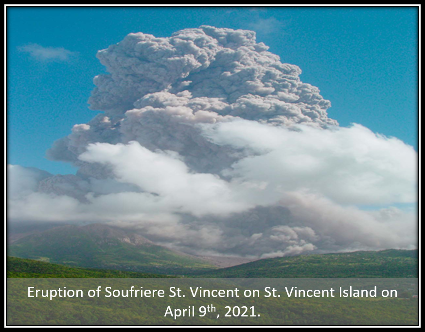 Soufriere St. Vincent eruption on April 9th, 2021