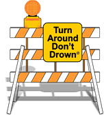 turn around don't drown sign