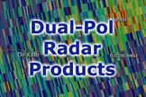 Dual-Pol Products