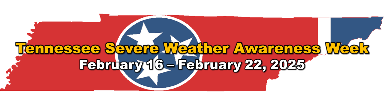 Tennessee Severe Weather Awareness Week