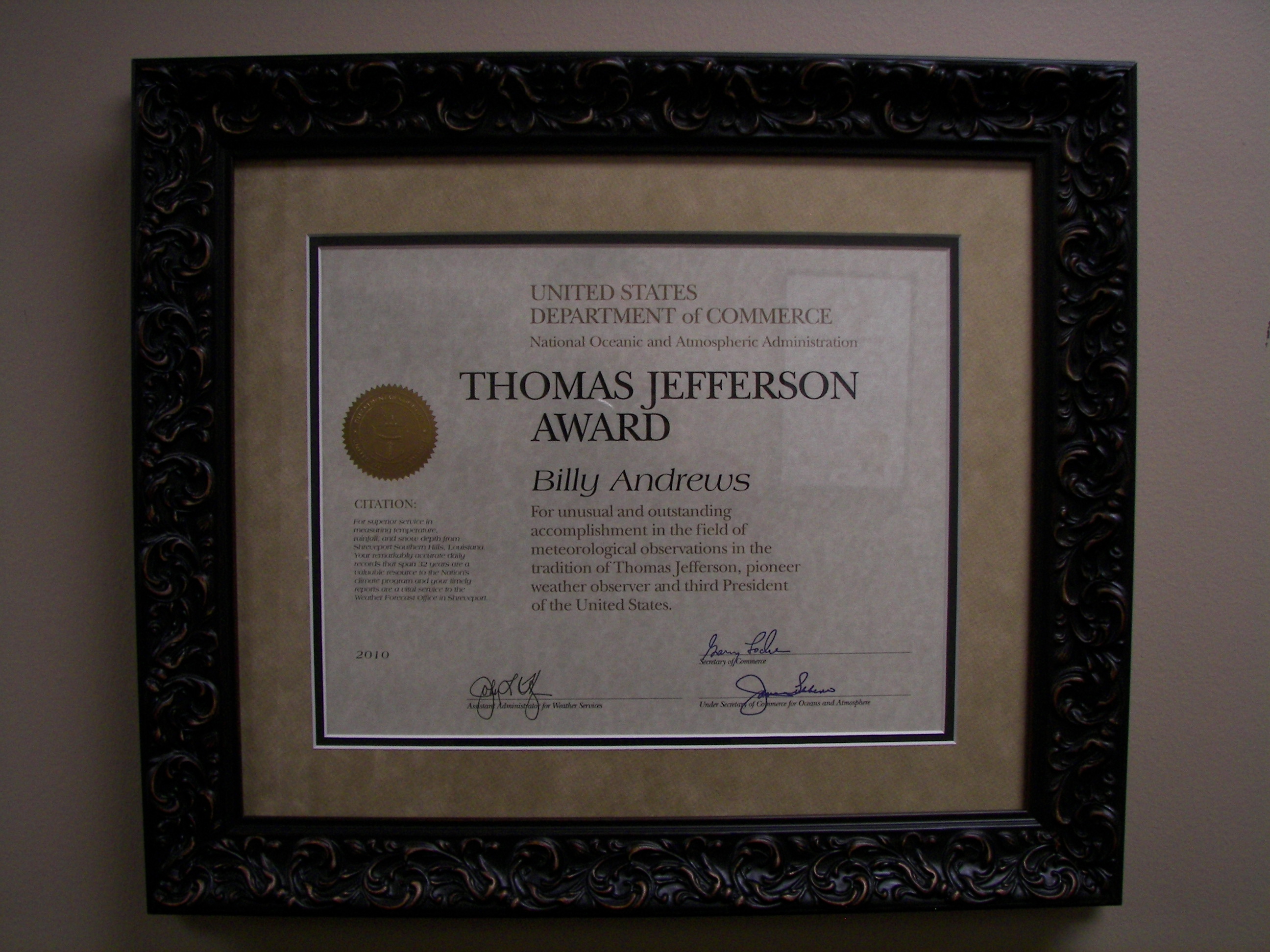 Billy Andrews of Shreveport, LA, received the Thomas Jefferson Award in 2010