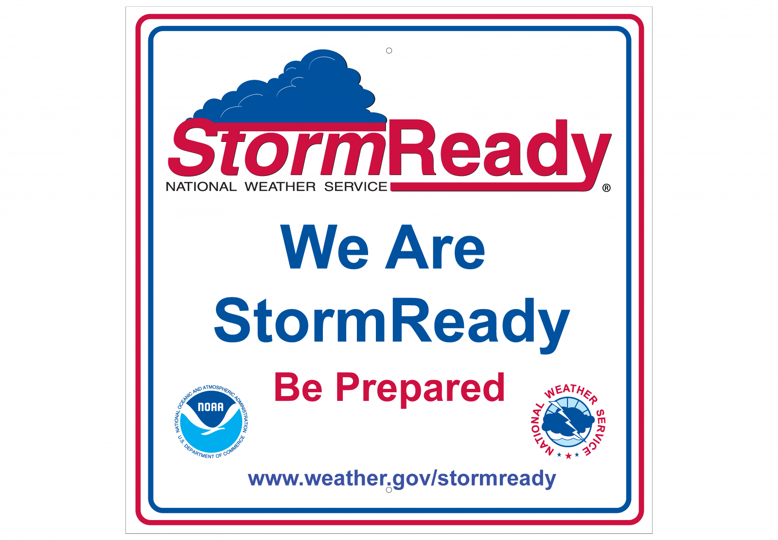 We Are Ready StormReady sign