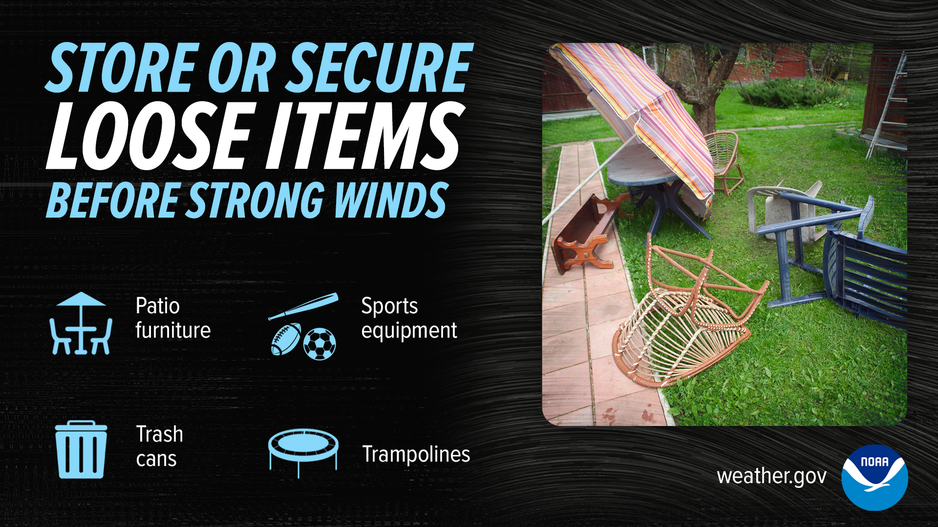 High winds a reminder to secure items during storms